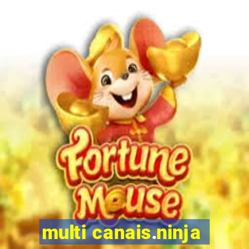 multi canais.ninja