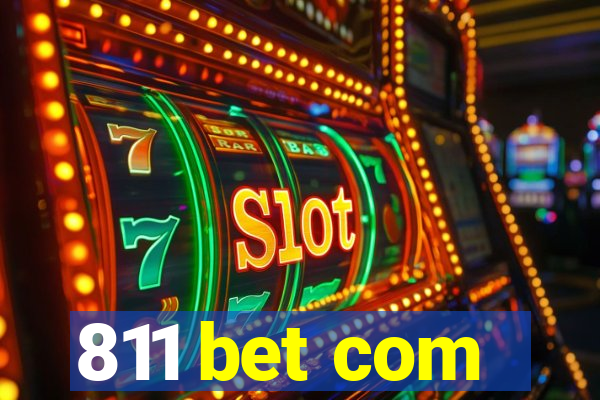 811 bet com