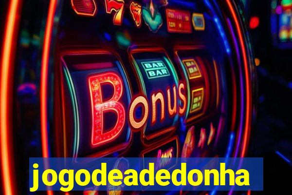 jogodeadedonha
