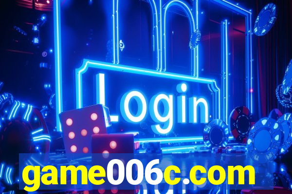 game006c.com