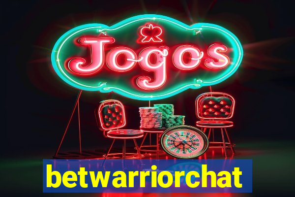 betwarriorchat