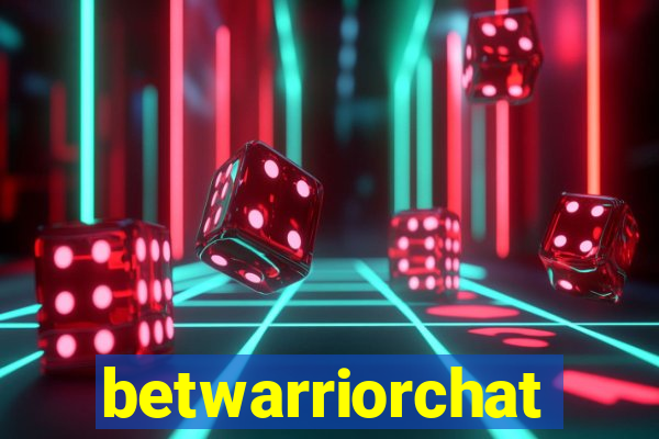betwarriorchat