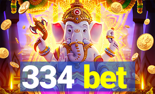 334 bet