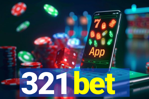 321 bet