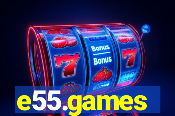 e55.games