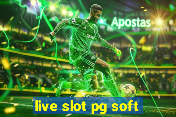 live slot pg soft