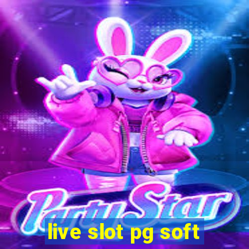 live slot pg soft