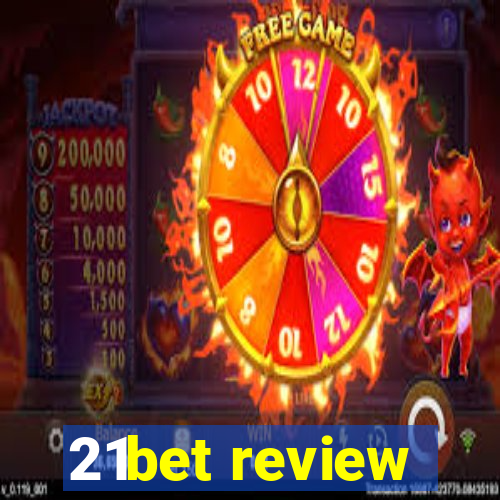 21bet review