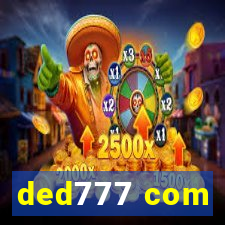 ded777 com