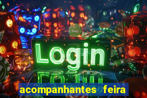 acompanhantes feira de santana