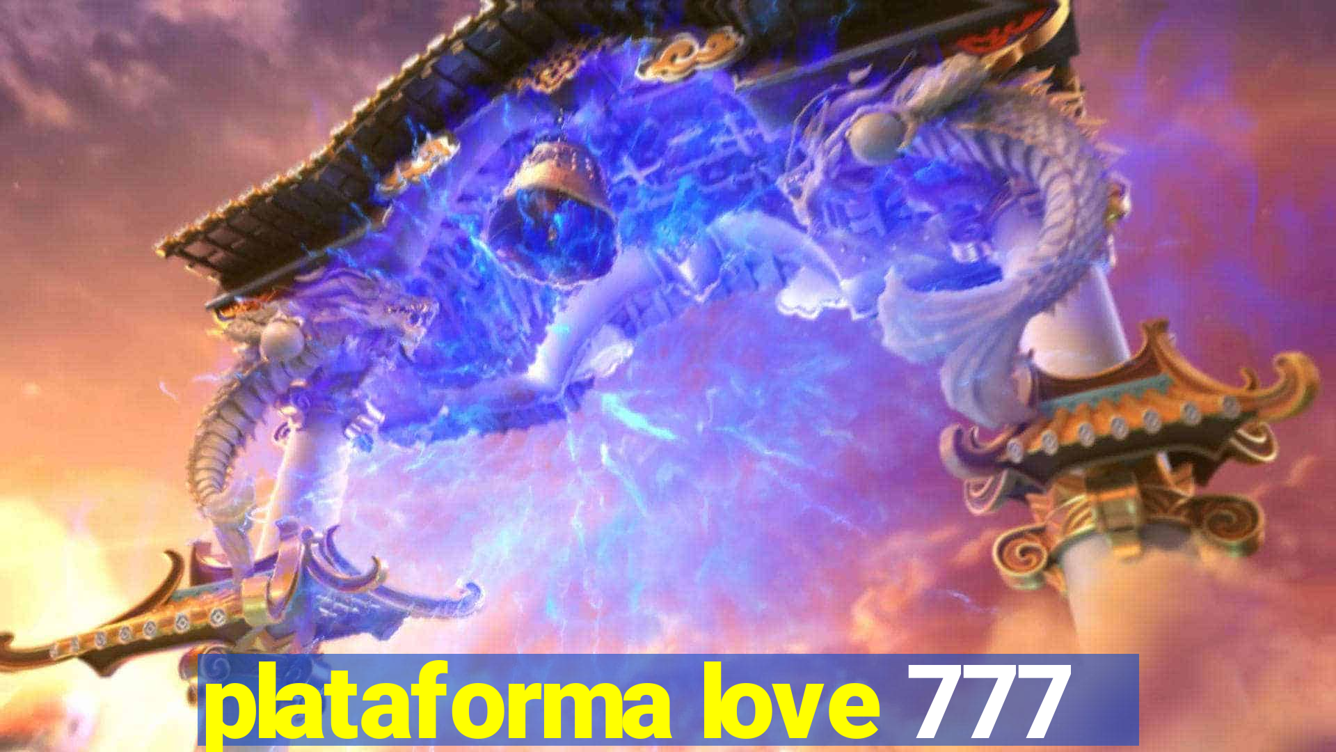 plataforma love 777