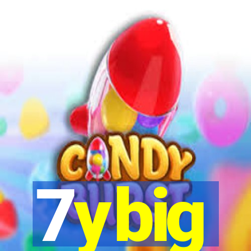 7ybig