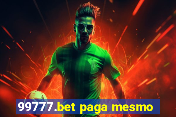 99777.bet paga mesmo