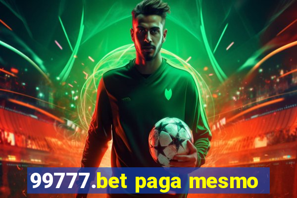 99777.bet paga mesmo