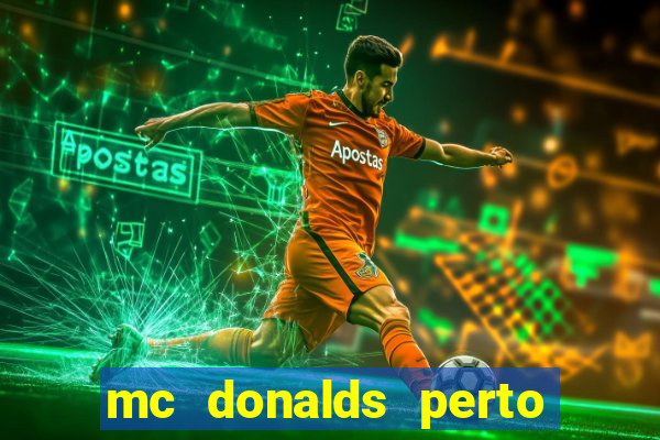 mc donalds perto de mim