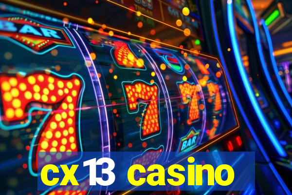 cx13 casino