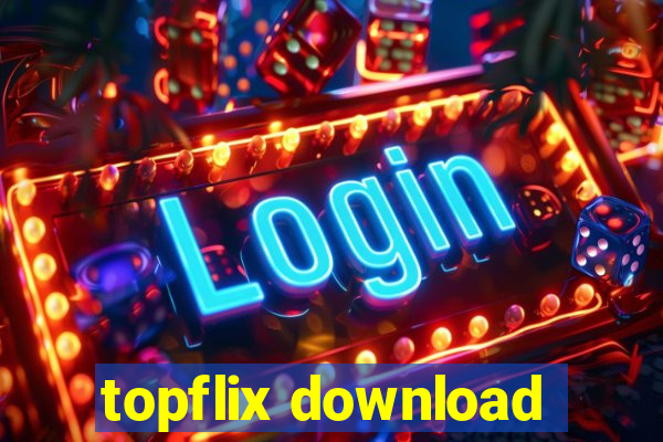 topflix download