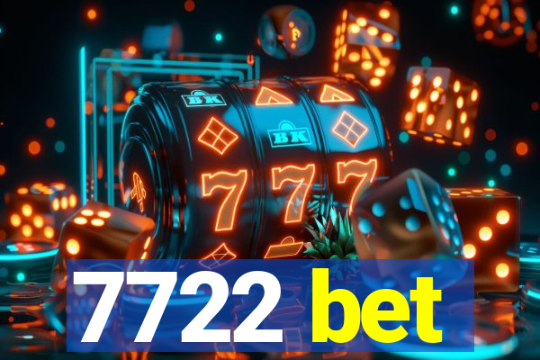 7722 bet