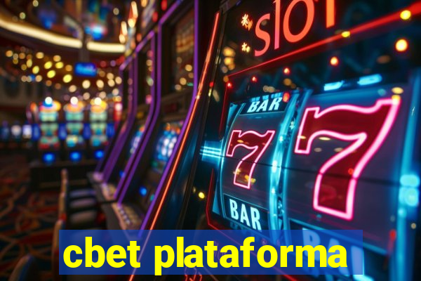 cbet plataforma