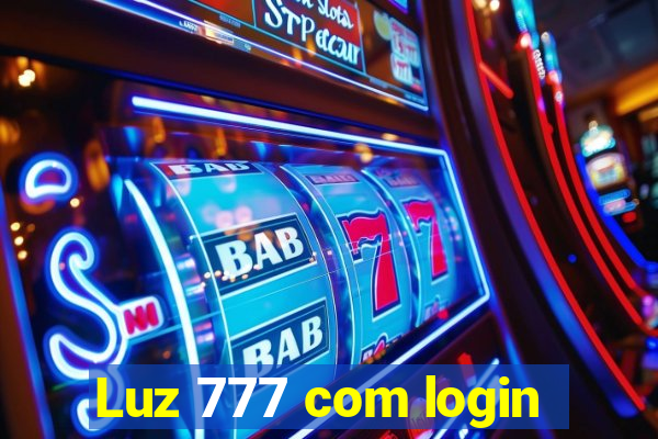 Luz 777 com login