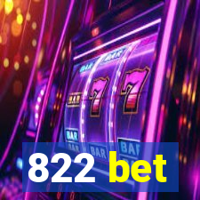 822 bet