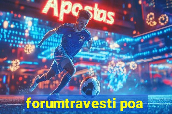 forumtravesti poa