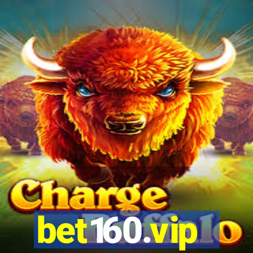 bet160.vip