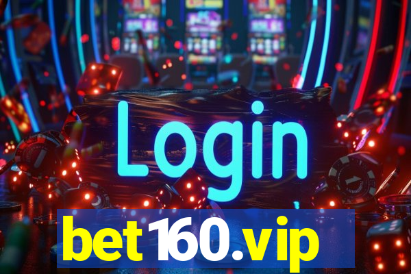 bet160.vip