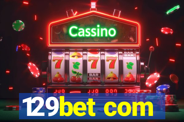 129bet com