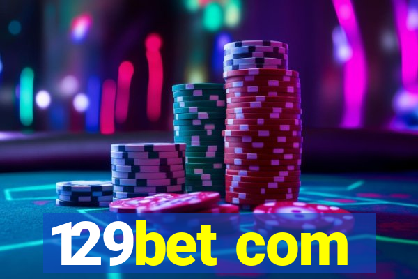 129bet com