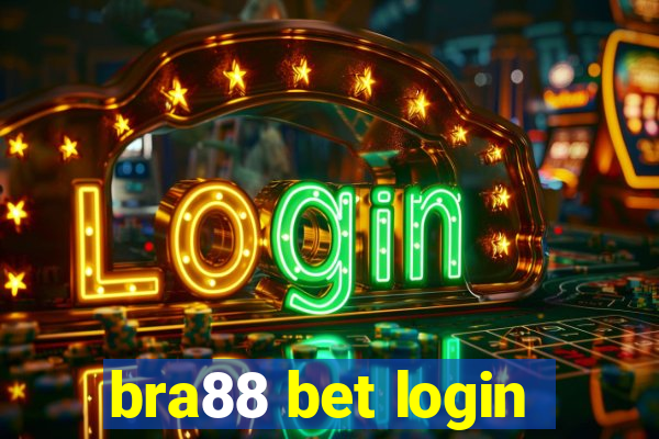 bra88 bet login