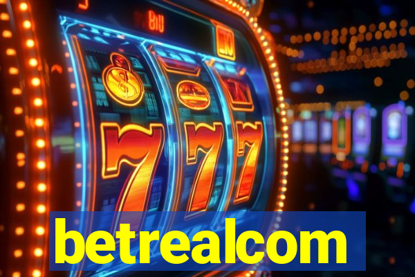 betrealcom