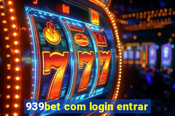 939bet com login entrar