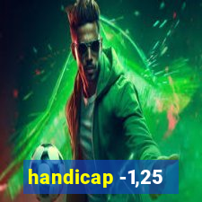 handicap -1,25