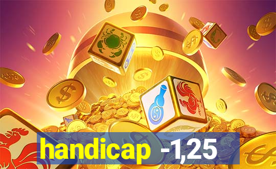 handicap -1,25