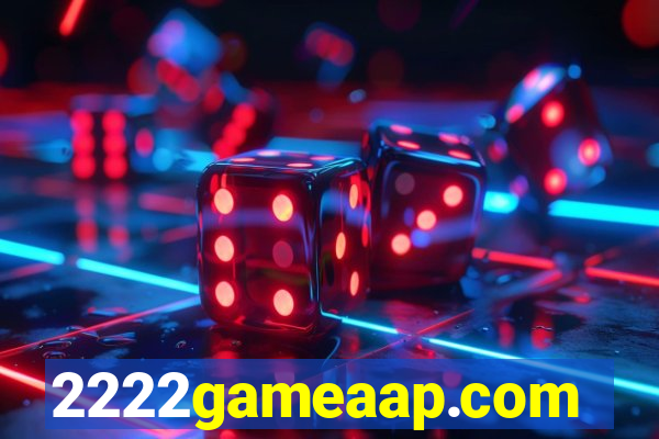 2222gameaap.com