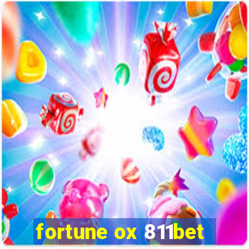 fortune ox 811bet