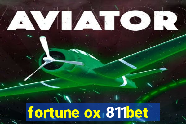 fortune ox 811bet