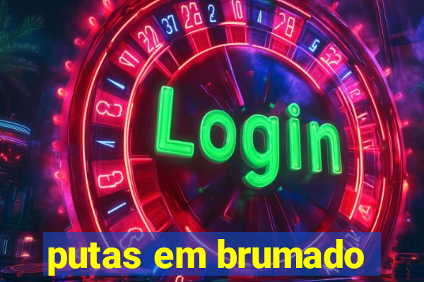 putas em brumado