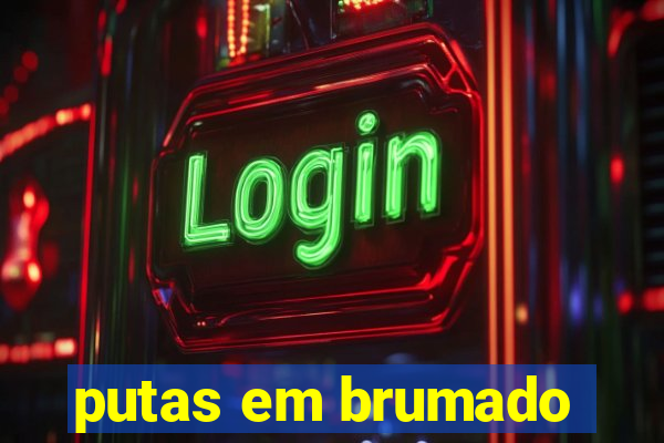 putas em brumado