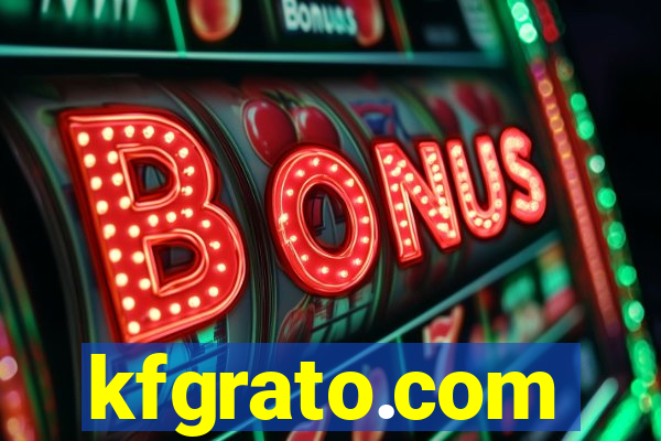 kfgrato.com
