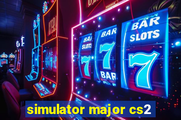 simulator major cs2