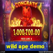 wild ape demo