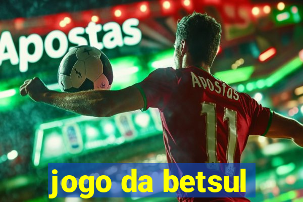 jogo da betsul