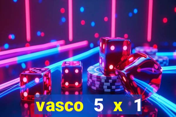vasco 5 x 1 flamengo 2001