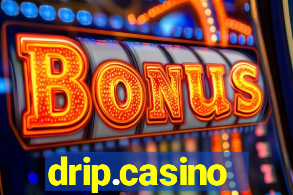 drip.casino