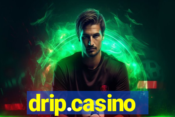drip.casino