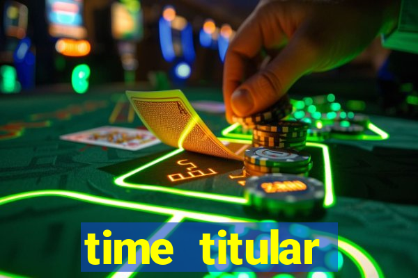 time titular corinthians 2012