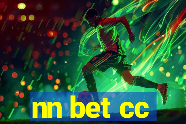 nn bet cc