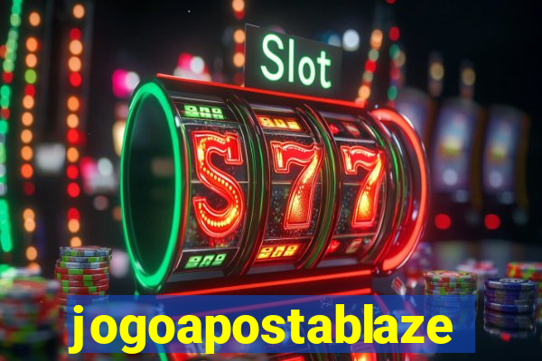 jogoapostablaze